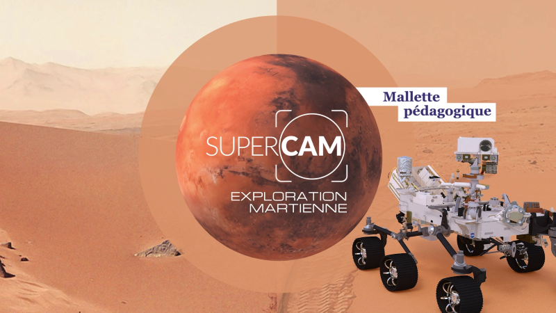 em_mallette-pedagogique-supercam-exploration-martienne_fr.png